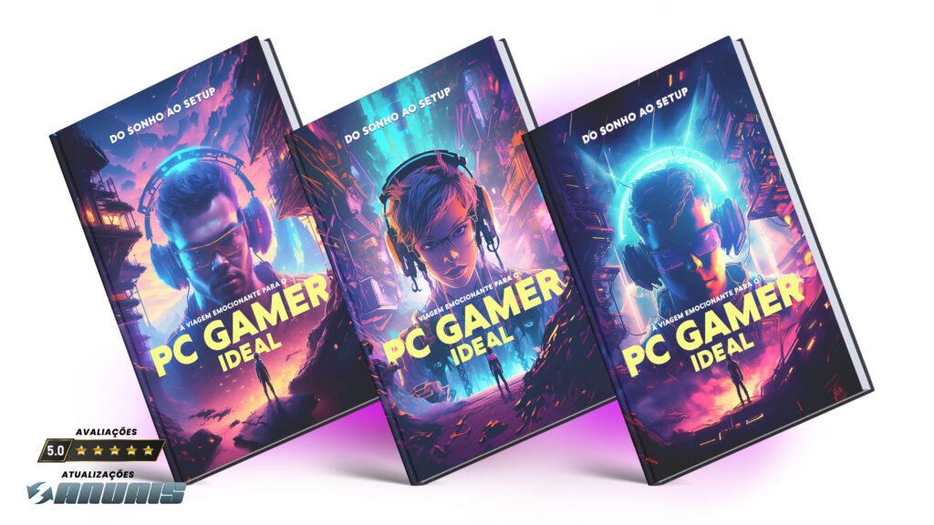 capas-ebook-pc-gamer-ideal_do-sonho-ao-setup-pc-gamer-ideal-curso_novo-1024x576 FUJA DOS PREÇOS ABSURDOS DOS PCs GAMERS PRONTOS: O MÉTODO PASSO A PASSO PARA MONTAR A MÁQUINA DOS SEUS SONHOS (E ECONOMIZAR)